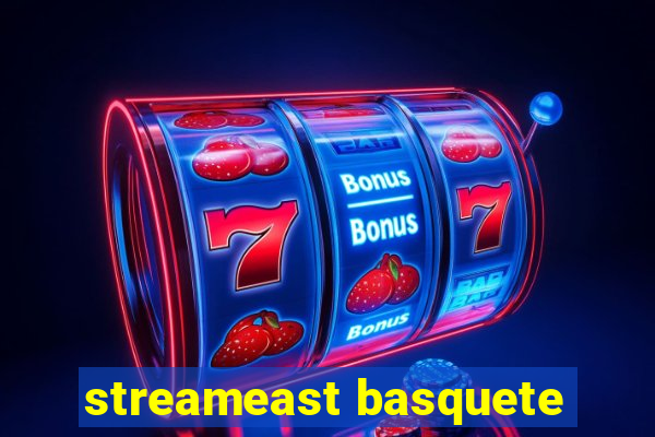 streameast basquete